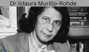 dr. ildaura murillo-rohde